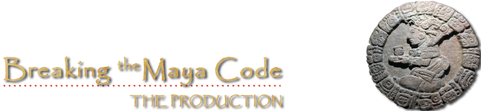 The Production || Breaking the Maya Code